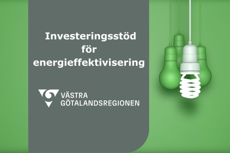 Investeringsstöd för energieffektivisering från Västra Götalandsregionen, med gröna lampor.
